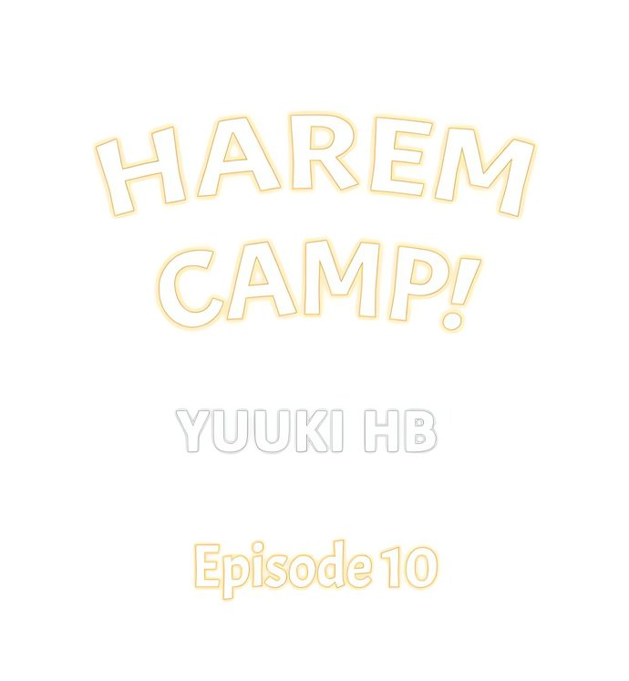 Harem Camp! - Chapter 10 Page 1