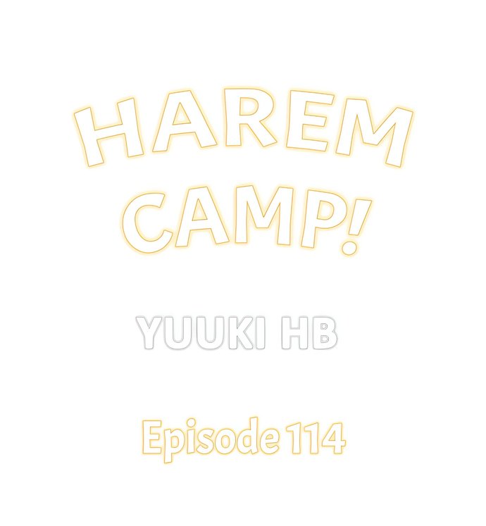 Harem Camp! - Chapter 114 Page 1