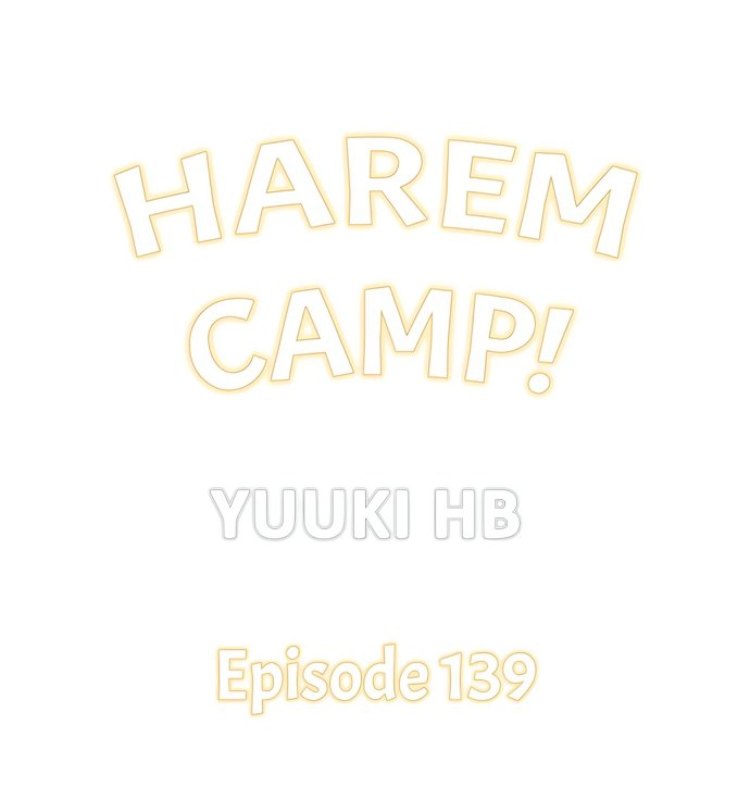 Harem Camp! - Chapter 139 Page 1
