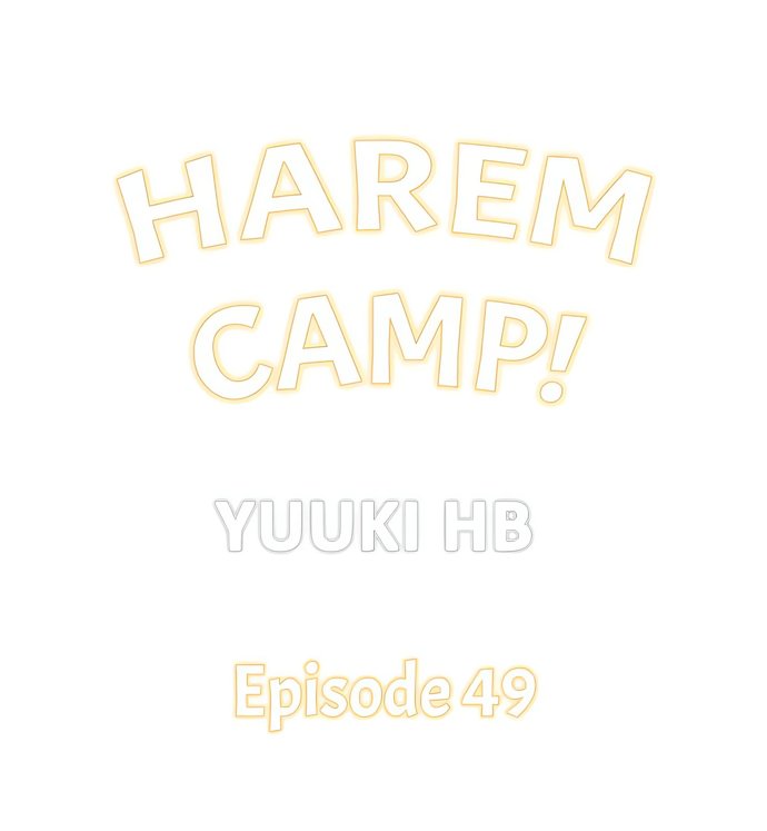 Harem Camp! - Chapter 49 Page 1