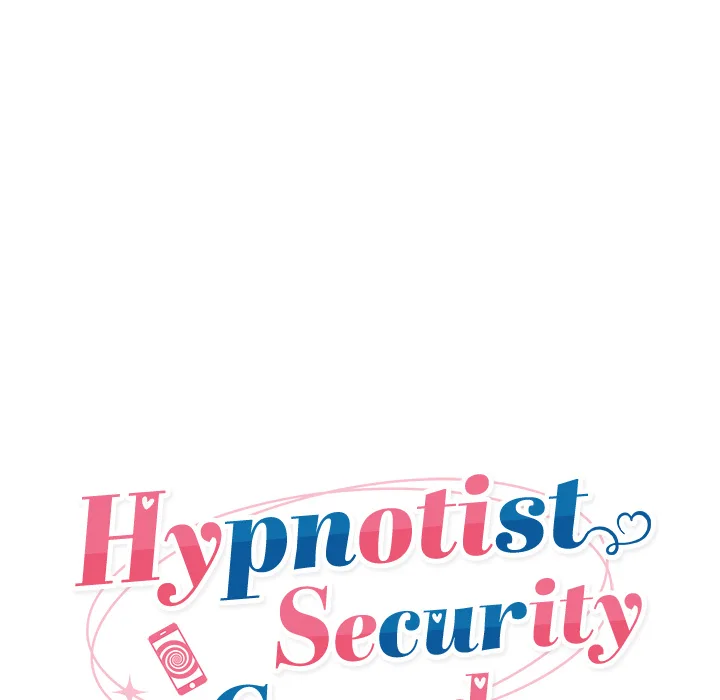 Hypnotist Security Guard - Chapter 82 Page 24
