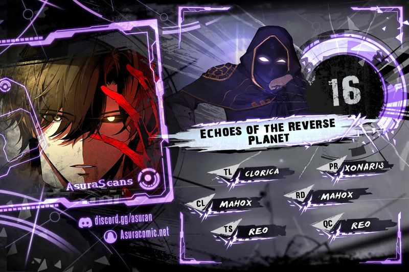 Echoes of the Reverse Planet - Chapter 16 Page 1