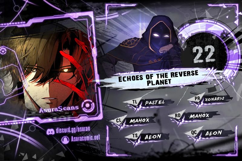 Echoes of the Reverse Planet - Chapter 22 Page 1