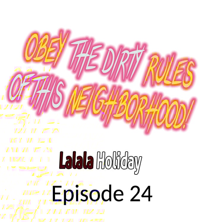 Obey the Dirty Rules of This Neighborhood! - Chapter 24 Page 1
