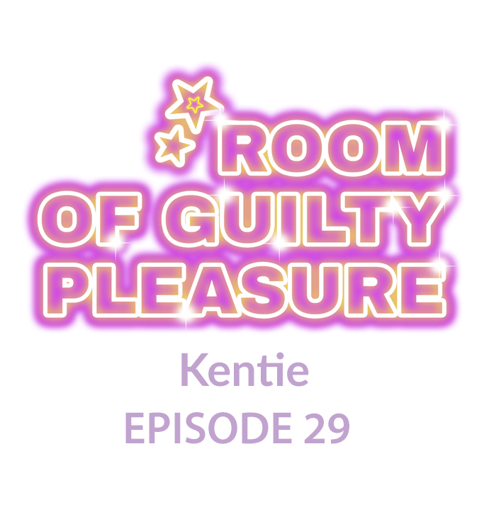 Room of Guilty Pleasure - Chapter 29 Page 1